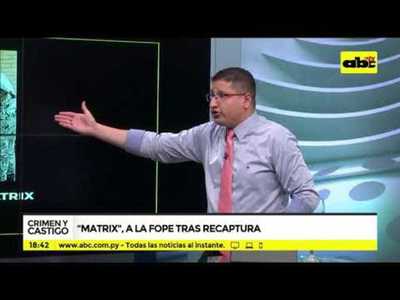 Crimen y Castigo: Matrix, a la FOPE tras recaptura - Tv - ABC Color