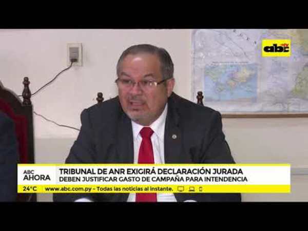 Tribunal de la ANR exigirá declaración jurada - Tv - ABC Color