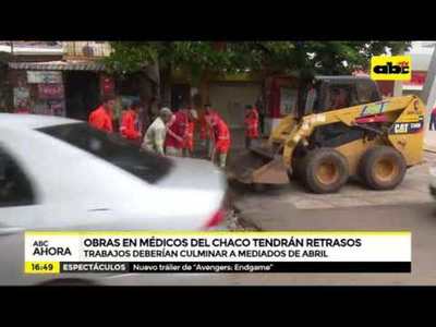 Obras en médicos del chaco tendrán retrasos - Tv - ABC Color