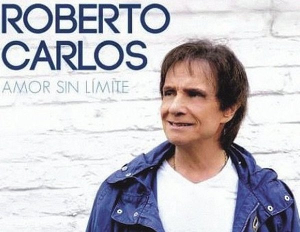 Roberto Carlos viene con su “Amor sin límites”