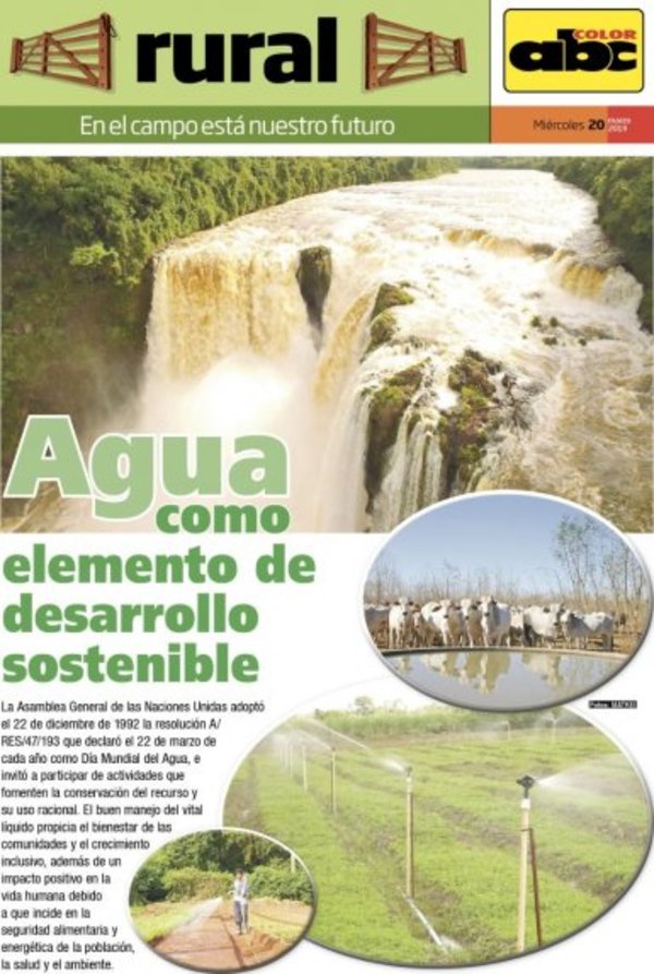 Agua como elemento de desarrollo sostenible - Edicion Impresa - ABC Color