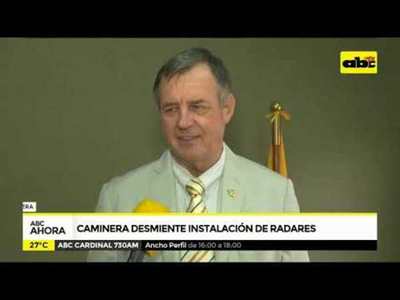 Caminera desmiente instalación de radares - Tv - ABC Color