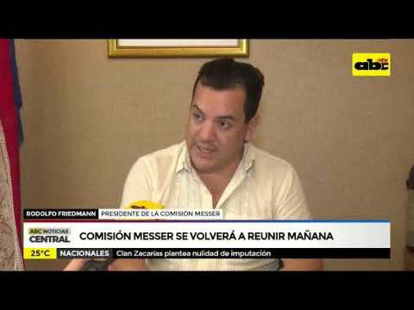 Comisión Messer se volverá a reunir mañana - Tv - ABC Color