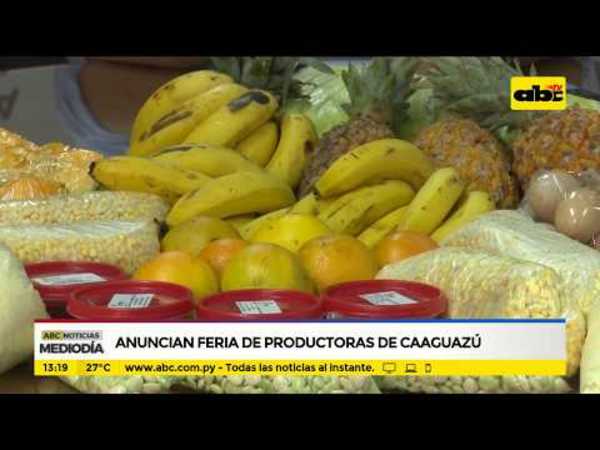Anuncian feria de productores de Caaguazú - Tv - ABC Color