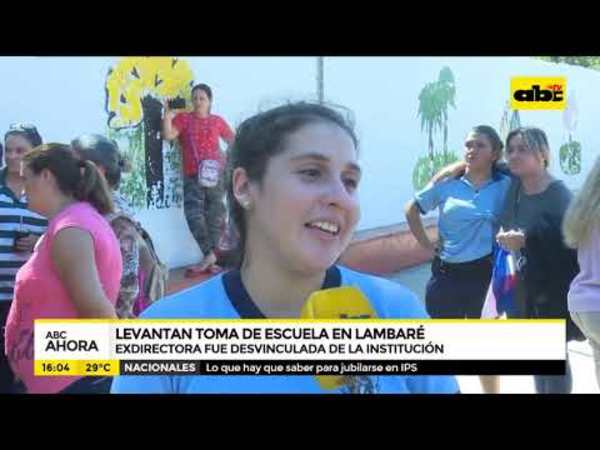 Levantan toma de escuela en Lambaré - Tv - ABC Color