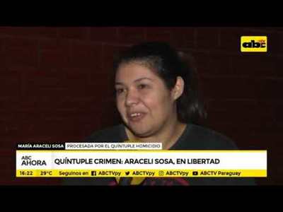 Quíntuple crimen: Araceli Sosa en Libertad - Tv - ABC Color