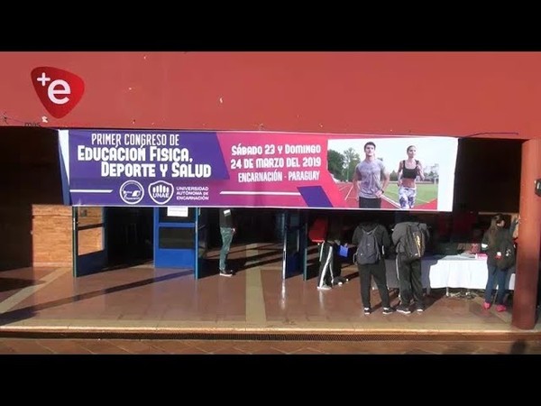 ENCARNACIÓN ES SEDE DEL PRIMER CONGRESO DE EDUCACIÓN FÍSICA