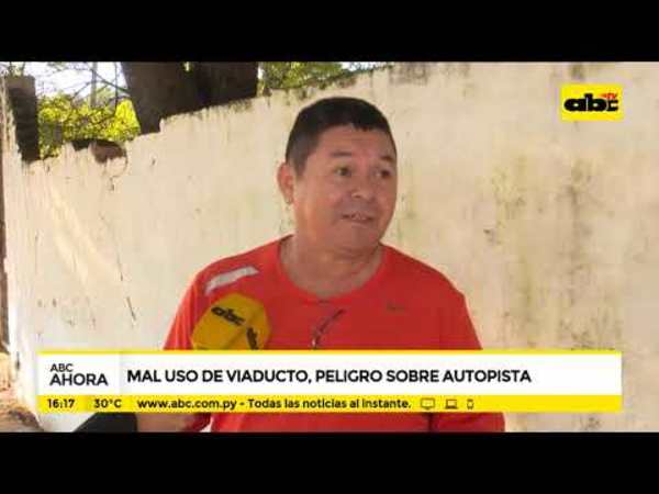 Mal uso de viaducto, peligro en autopista - Tv - ABC Color