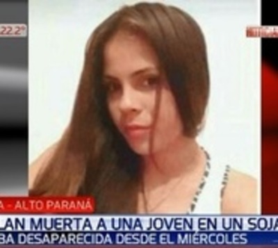 Hallan muerta a mujer en un sojal de Alto Paraná - Paraguay.com