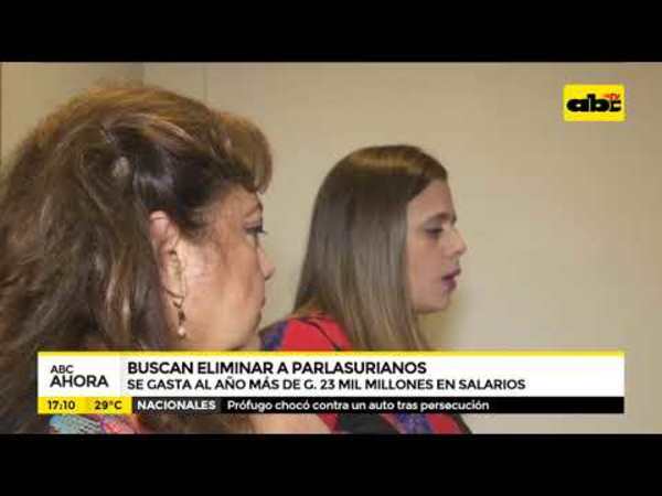 Buscan eliminar a Parlasurianos - Tv - ABC Color