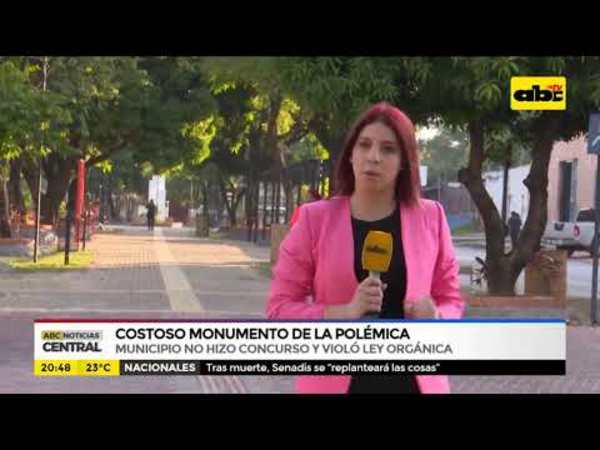 Costoso monumento de la polémica - Tv - ABC Color