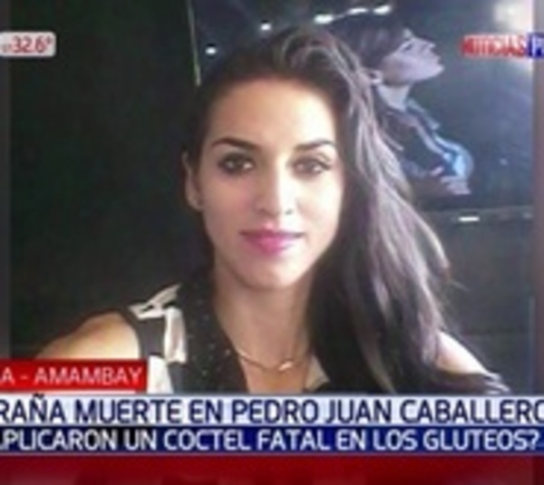 Joven fallece tras aplicarse vitamina C en los glúteos - Paraguay.com
