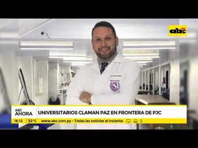 Universitarios claman por la paz en la frontera de PJC - Tv - ABC Color