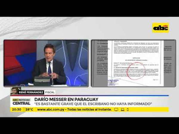 Darío Messer en Paraguay: Fiscal René Fernández - Tv - ABC Color