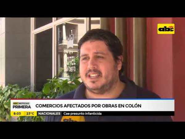 Comercios afectados por obras en Colón - Tv - ABC Color