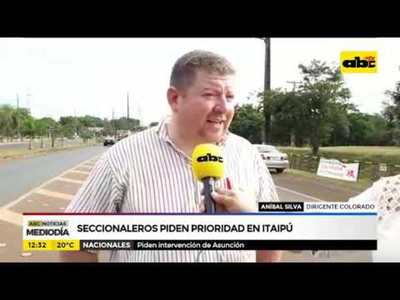Seccionaleros piden prioridad en Itaipú - Tv - ABC Color