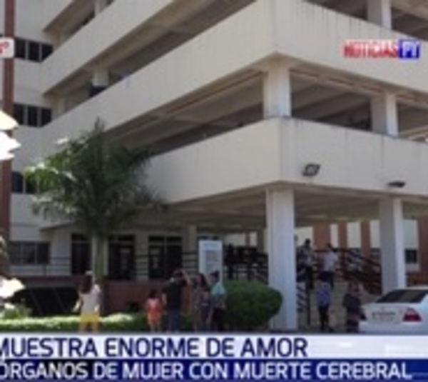 Desconectan a su madre para donar sus órganos - Paraguay.com