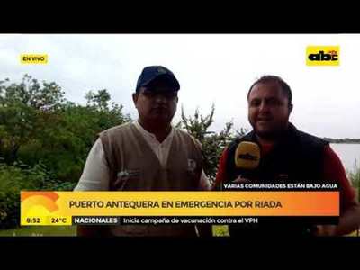 Puerto Antequera en emergencia por riada - Tv - ABC Color