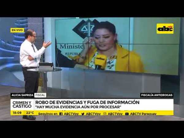 Robo de evidencias y fuga de información - Tv - ABC Color