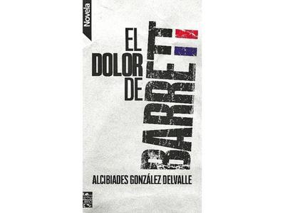 El dolor de Barrett y Diario de campaña del conde D’Eu, nuevos lanzamientos