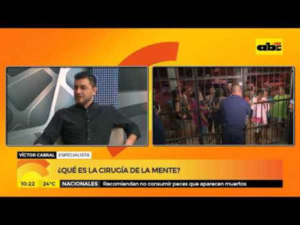 ¿Qué es la cirugía de la mente? - Tv - ABC Color