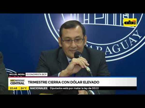 Trimestre cierra con dólar elevado - Tv - ABC Color