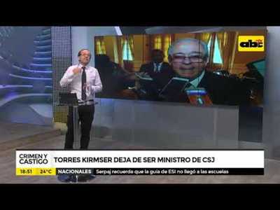 Torres Kirmserr deja de ser ministro de la CSJ - Tv - ABC Color