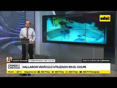 Hallaron vehículo utilizado en el golpe - Tv - ABC Color