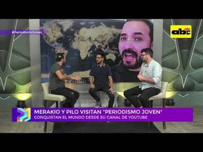 Merakio y Pilo: Argentinos en YouTube - Tv - ABC Color