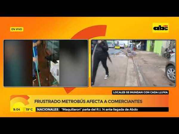 Frustrado metrobús afecta a comerciantes - Tv - ABC Color