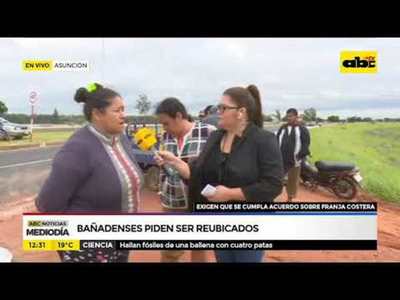 Bañadenses piden ser reubicados - Tv - ABC Color