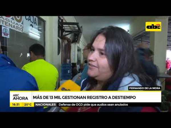 Más de 13.000 gestionan su registro a destiempo - Tv - ABC Color