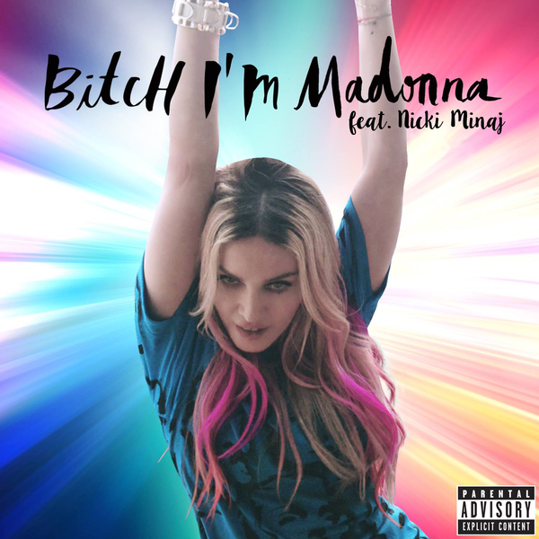 Madonna muestra un adelanto de “Bitch I’m Madonna” Feat. Nicki Minaj