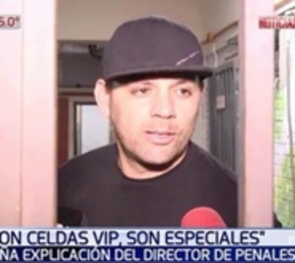 Director de Penales: "No son celdas vip, son celdas especiales" - Paraguay.com