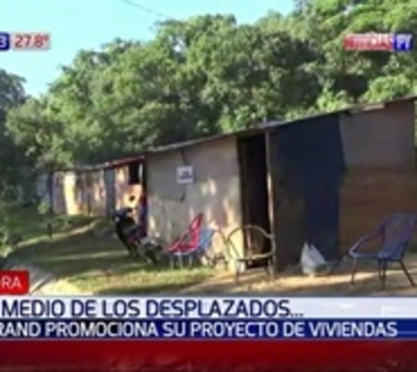 Gobierno promociona "solución habitacional" en medio de desplazados - Paraguay.com