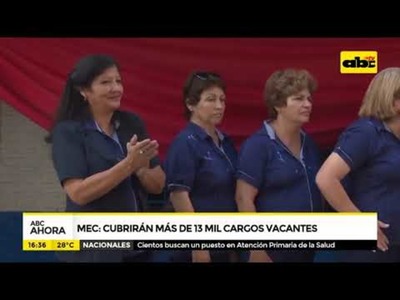 MEC: Cubrirán más de 13 mil cargos vacantes - Tv - ABC Color