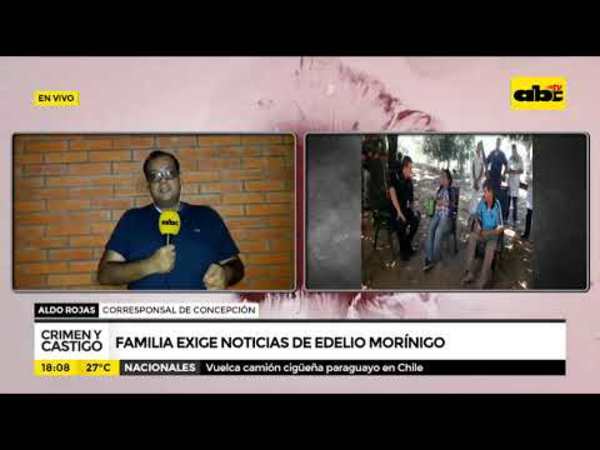 Familia exige noticias de Edelio Morínigo - Tv - ABC Color