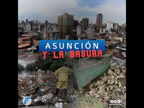 Asunción del Paraguay, capital de la basura