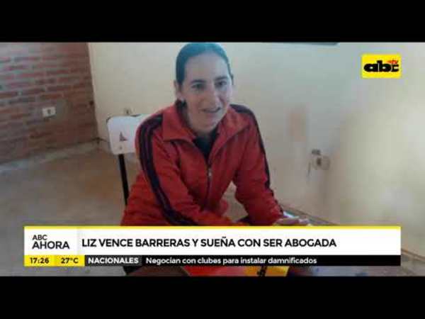 Liz Paola vence barreras y sueña con ser abogada - Tv - ABC Color