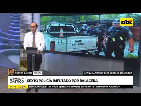 Sexto policía imputado por balacera a transporte escolar - Tv - ABC Color