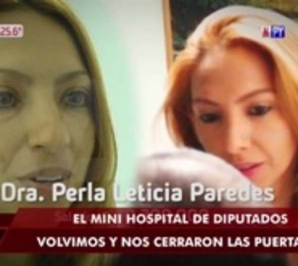 Pese a condena, 'Perlita' es médica del Congreso con un jugoso salario - Paraguay.com