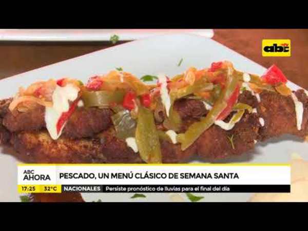 Pescado, un menú clásico de Semana Santa - Tv - ABC Color
