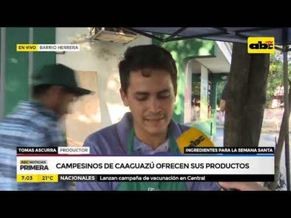 Campesinos de Caaguazú ofrecen sus productos - Tv - ABC Color