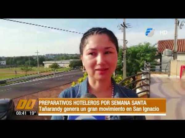 Preparativos hoteleros por semana santa