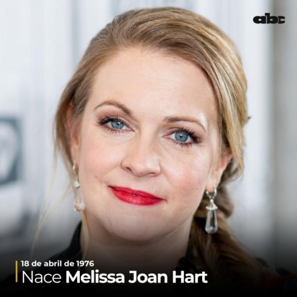 #Cápsula985 1976: Nace la actriz estadounidense Melissa Joan Hart - Espectaculos - ABC Color