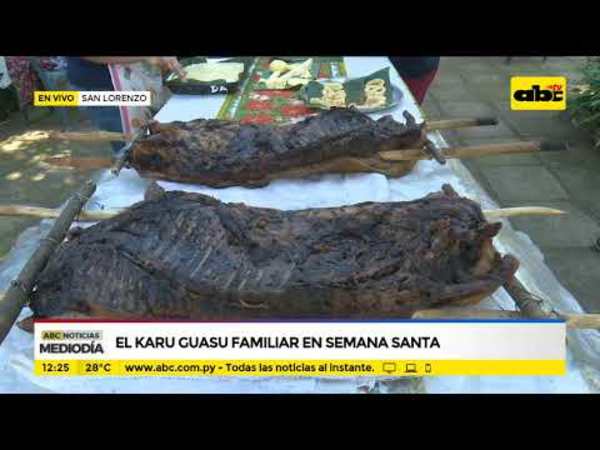 Karú guasú familiar en Semana Santa - Tv - ABC Color
