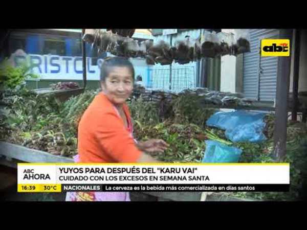 Yuyos para después del Karú Vaí - Tv - ABC Color