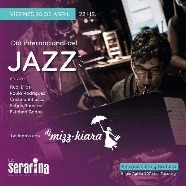 La Serafina celebrará el Día Internacional del Jazz con gran concierto | .::Agencia IP::.