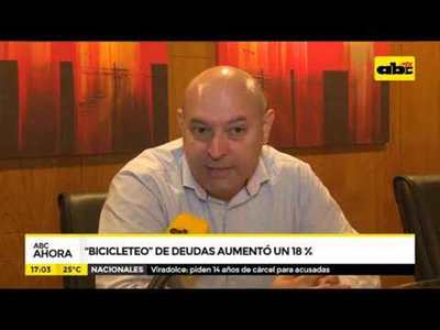 Bicicleteo de deudas aumentó un 18% - Tv - ABC Color