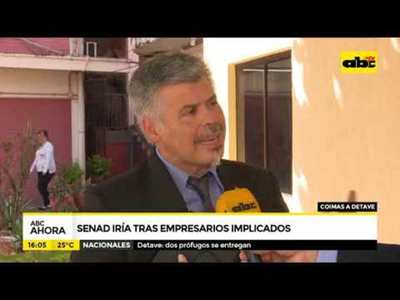 Senad iría tras empresarios implicados en coima a Detave - Tv - ABC Color